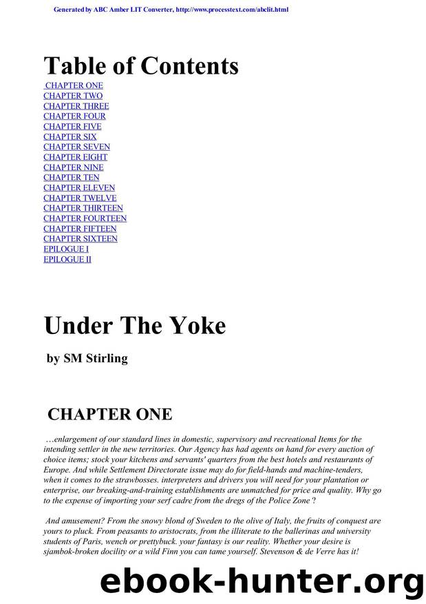Under The Yoke by S. M. Stirling