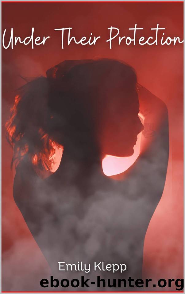 Under Their Protection by Emily Klepp
