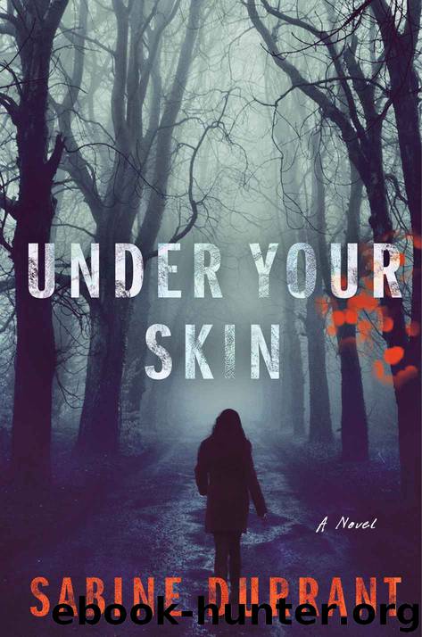 Under Your Skin: A Novel by Durrant Sabine