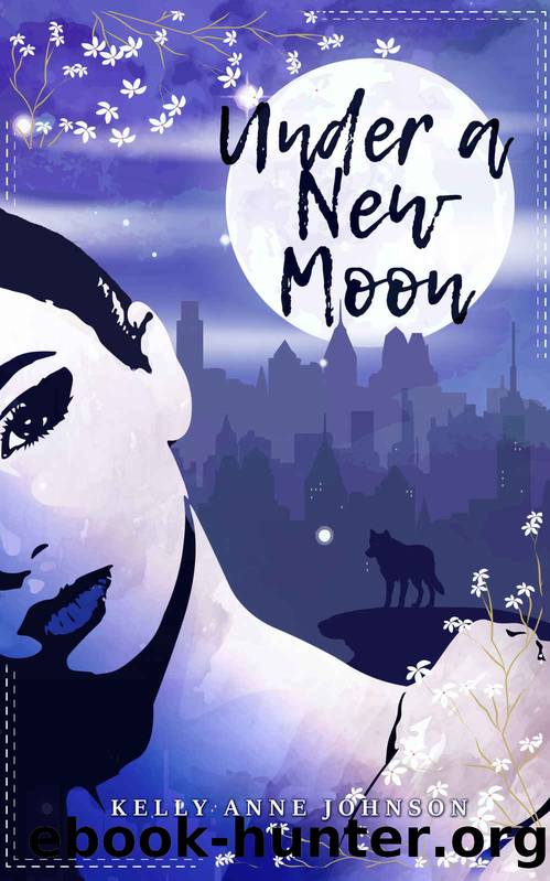 Under a New Moon by Kelly Anne Johnson