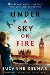 Under a Sky on Fire by Suzanne Kelman