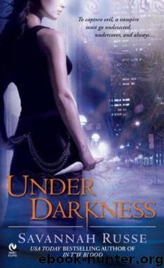 Under darkness by Savannah Russe