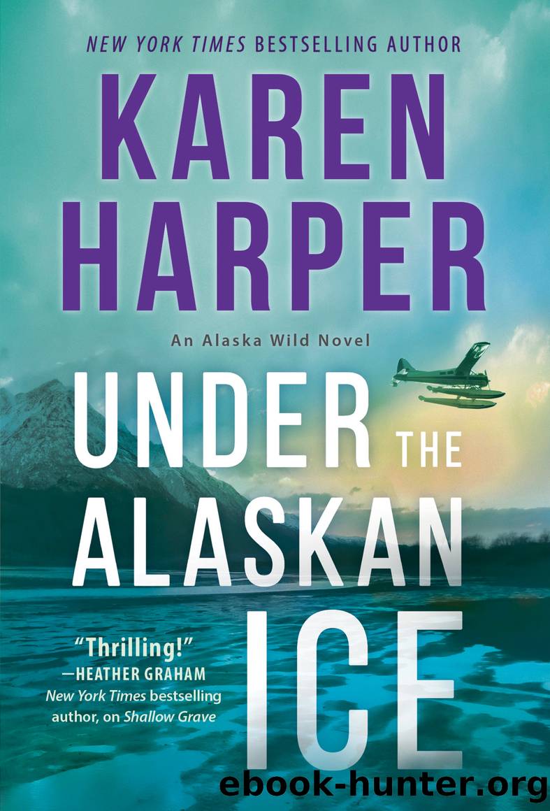 Under the Alaskan Ice by Karen Harper