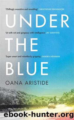 Under the Blue by Oana Aristide