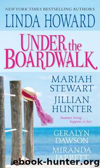 Under the Boardwalk: A Dazzling Collection of All New Summertime Love Stories by Geralyn Dawson