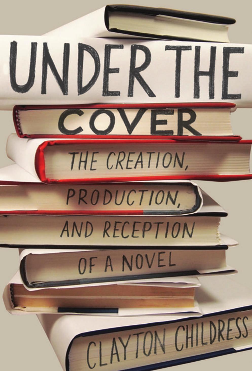 Under the Cover by Childress Clayton;