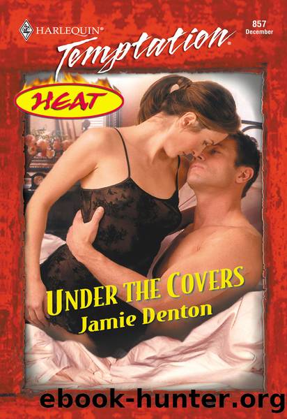 Under the Covers by Jamie Denton