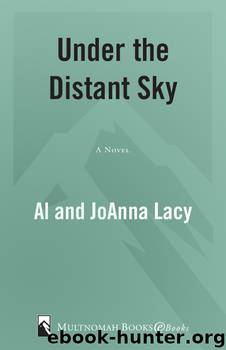 Under the Distant Sky by Al Lacy