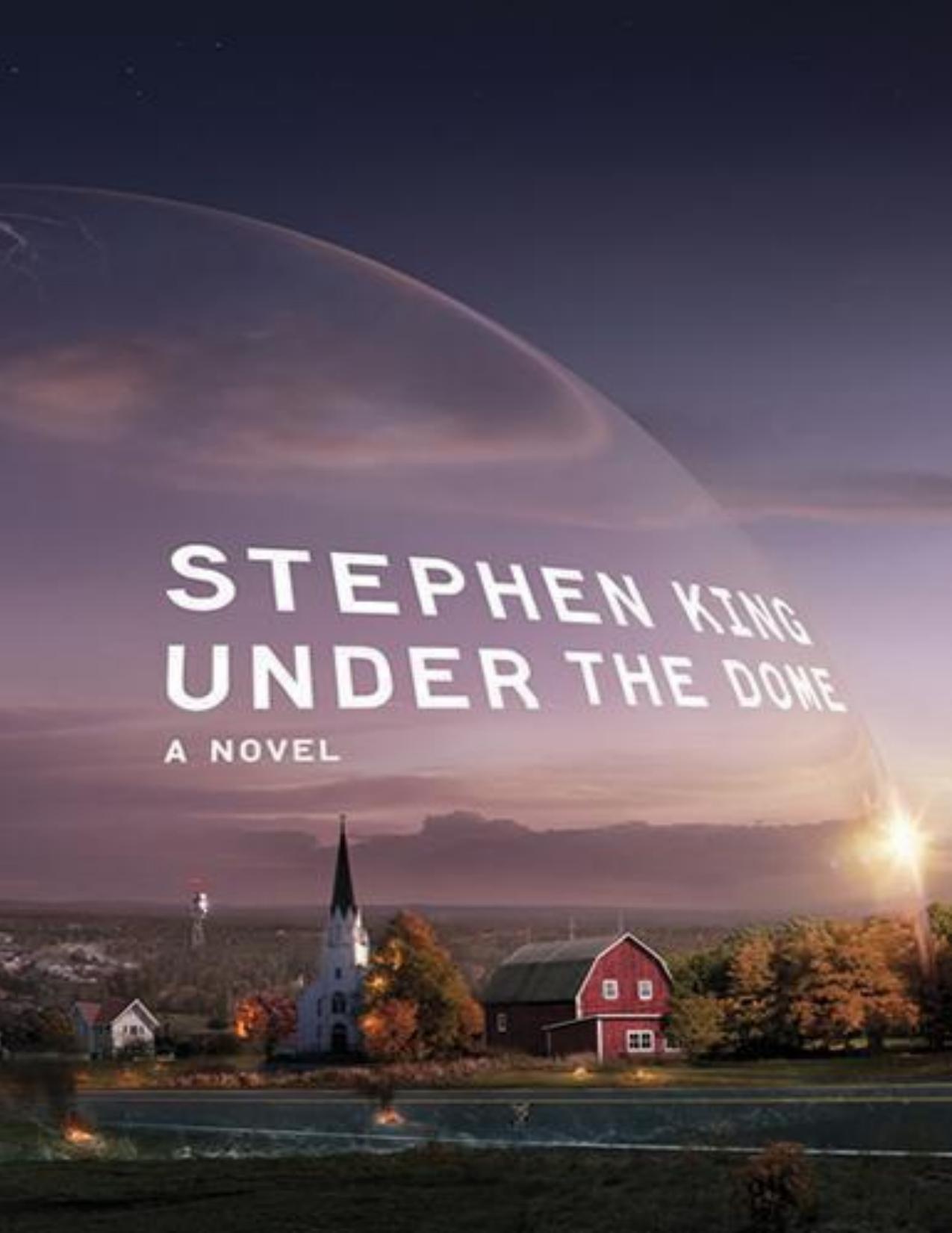 Under the Dome by Stephen King
