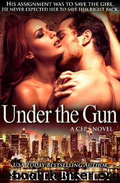 Under the Gun (CEP Book 3) by Harper Bentley