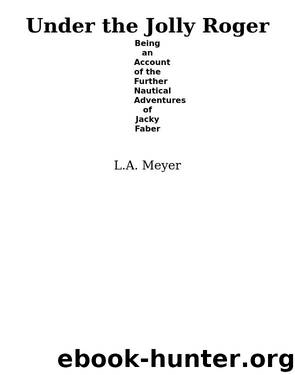 Under the Jolly Roger by Louis A. Meyer