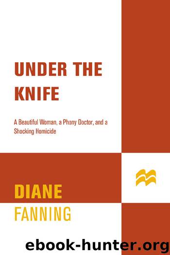 Under the Knife by Diane Fanning