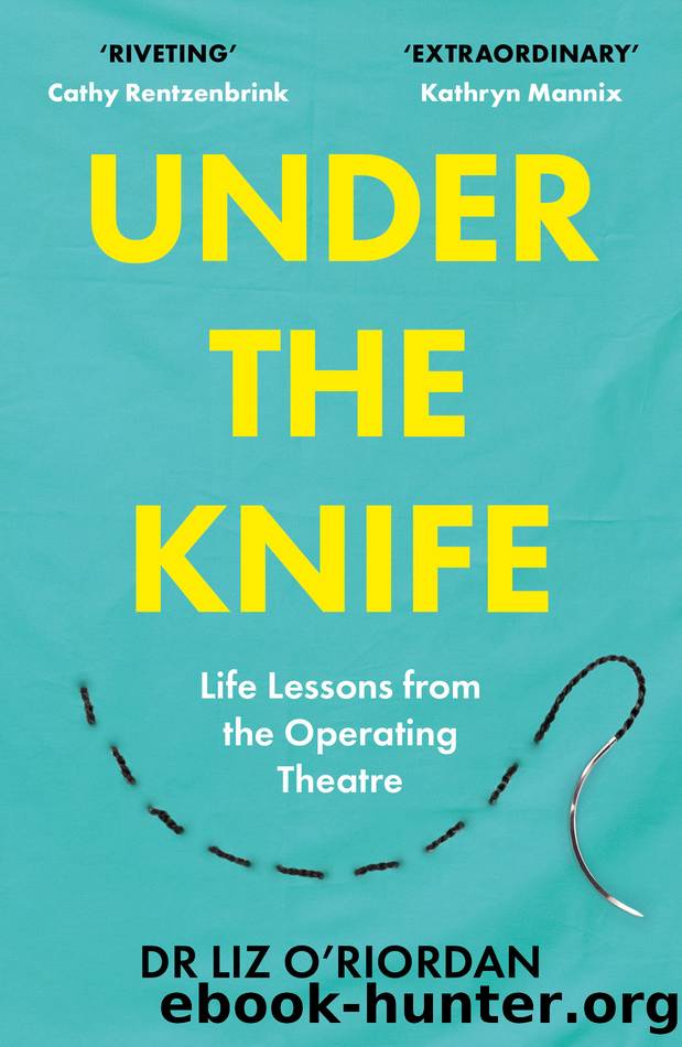 Under the Knife by Liz O'Riordan