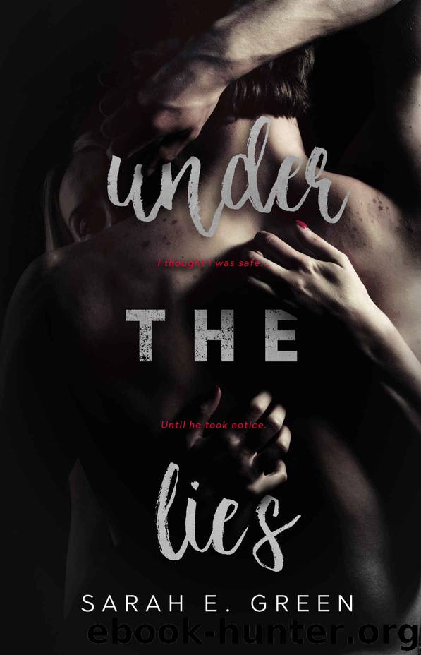 Under the Lies by Green Sarah E