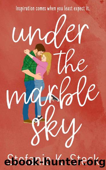 Under the Marble Sky by Stefanie K Steck