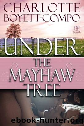 Under the Mayhaw Tree by Charlotte Boyett-Compo