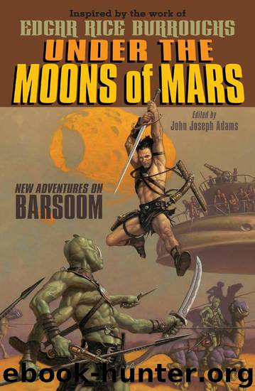 Under the Moons of Mars by Adams John Joseph