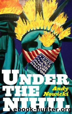 Under the Nihil by Andy Nowicki
