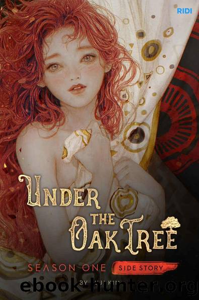 Under the Oak Tree: Season 1 (Side Story) by Suji Kim