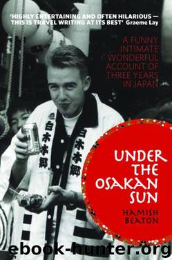 Under the Osakan Sun by Hamish Beaton