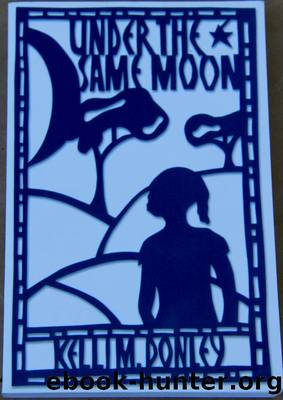 Under the Same Moon by Kelli M. Donley