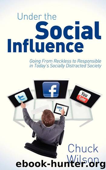 Under the Social Influence by Chuck Wilson