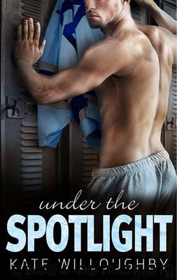 Under the Spotlight by Kate Willoughby
