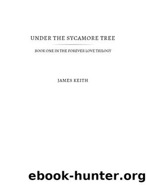 Under the Sycamore Tree by James Keith