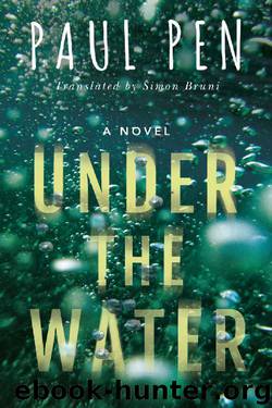 Under the Water by Paul Pen