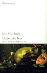 Under the net by Iris Murdoch