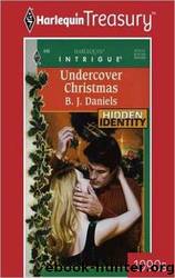 Undercover Christmas by B.J. Daniels