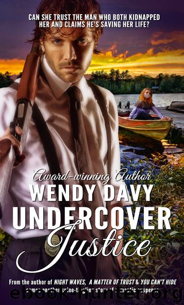 Undercover Justice by Davy Wendy;