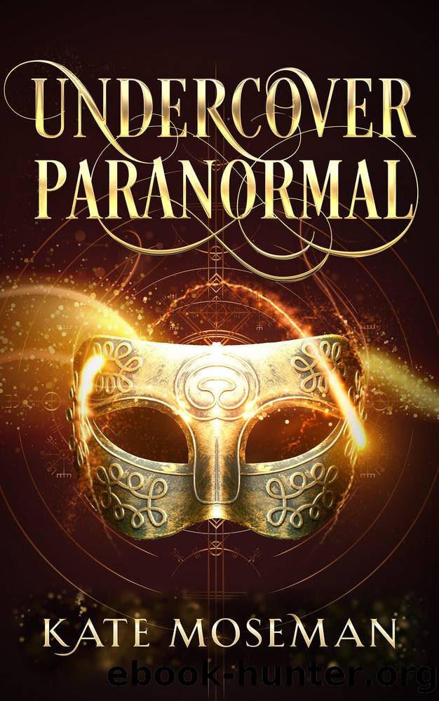 Undercover Paranormal by Kate Moseman