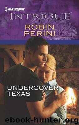 Undercover Texas by Perini Robin