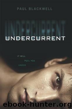 Undercurrent (Paul Blackwell) by Paul Blackwell