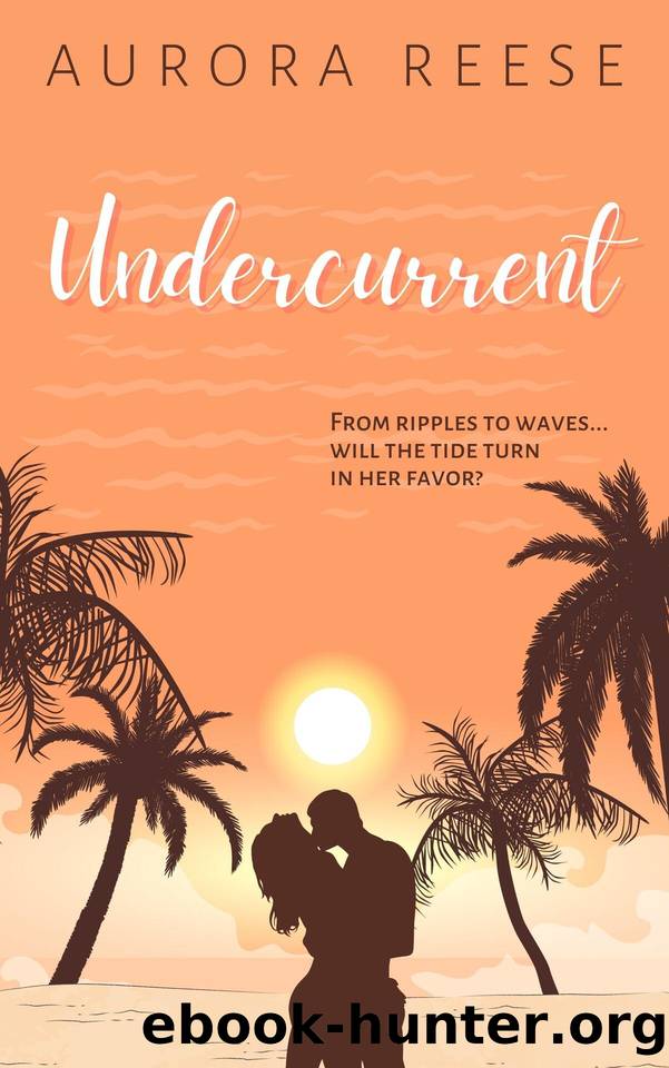 Undercurrent by Aurora Reese