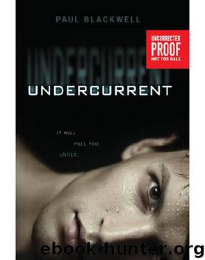 Undercurrent by kindle@abovethetreeline.com