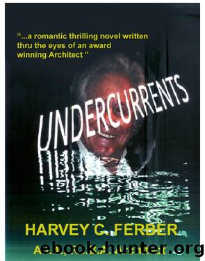 Undercurrents by Harvey C. Ferber