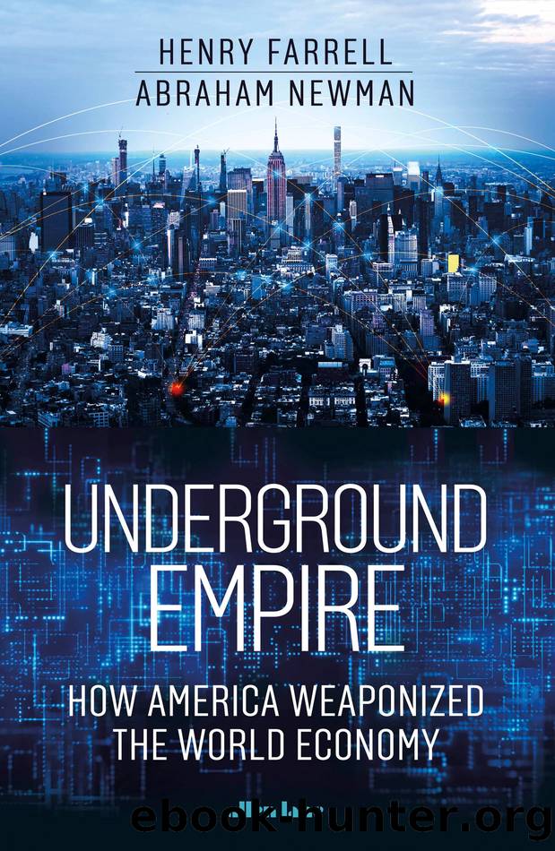 Underground Empire by Henry Farrell & Abraham Newman