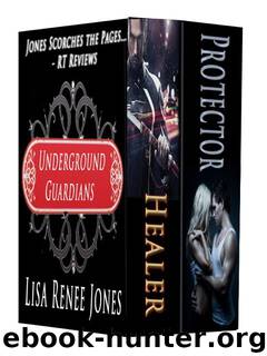 Underground Guardians BOX SET: Includes 'Protector' and 'Healer' by Lisa Renee Jones