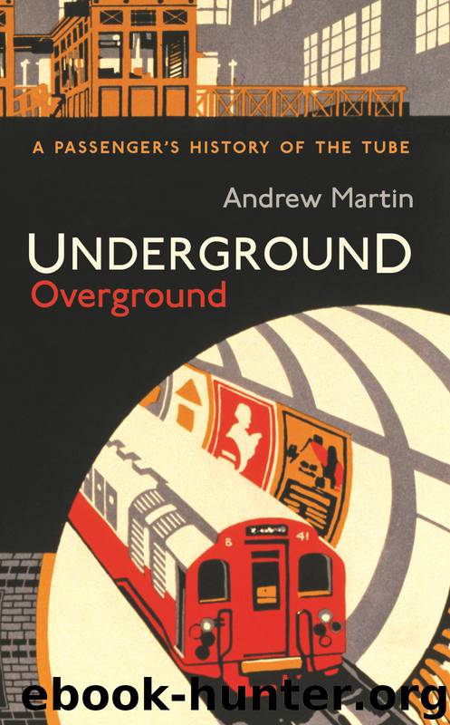 Underground Overground by Andrew Martin