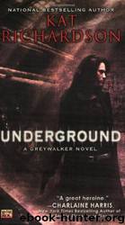 Underground by Kat Richardson