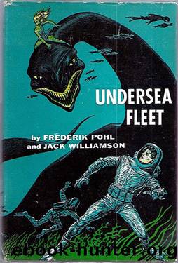 Undersea Fleet by Frederik Pohl & Jack Williamson
