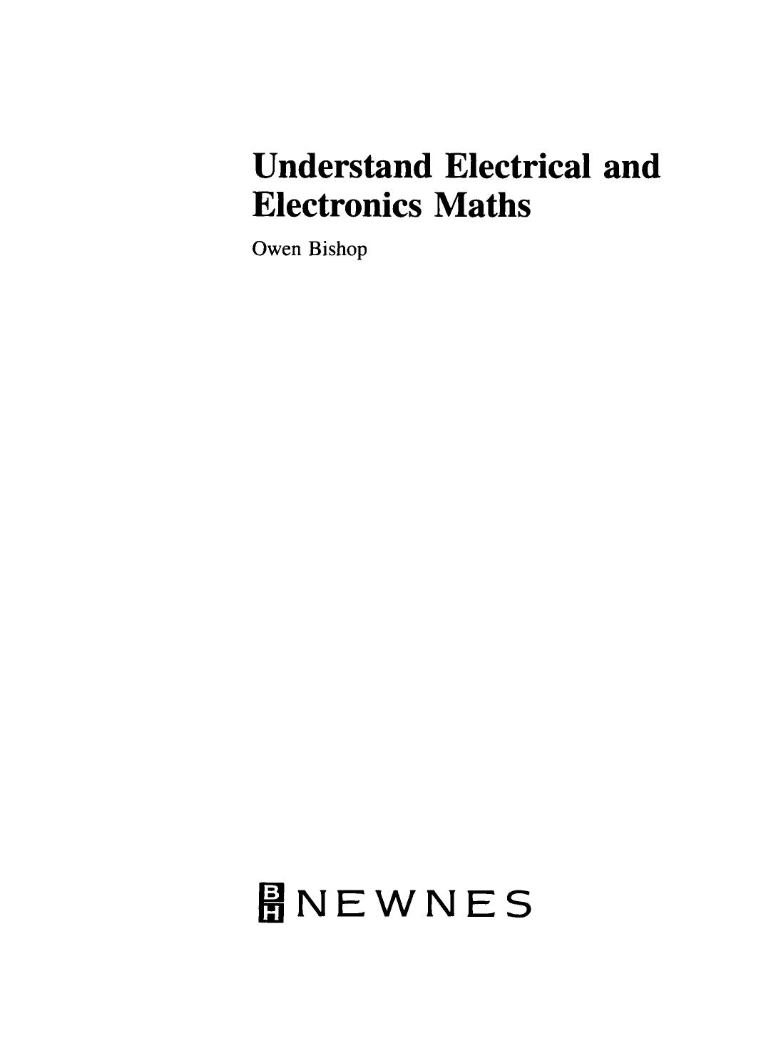 Understand Electrical and Electronics Maths by Owen Bishop (Auth.)