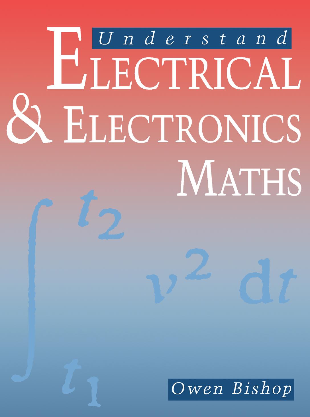 Understand Electrical and Electronics Maths by Owen Bishop
