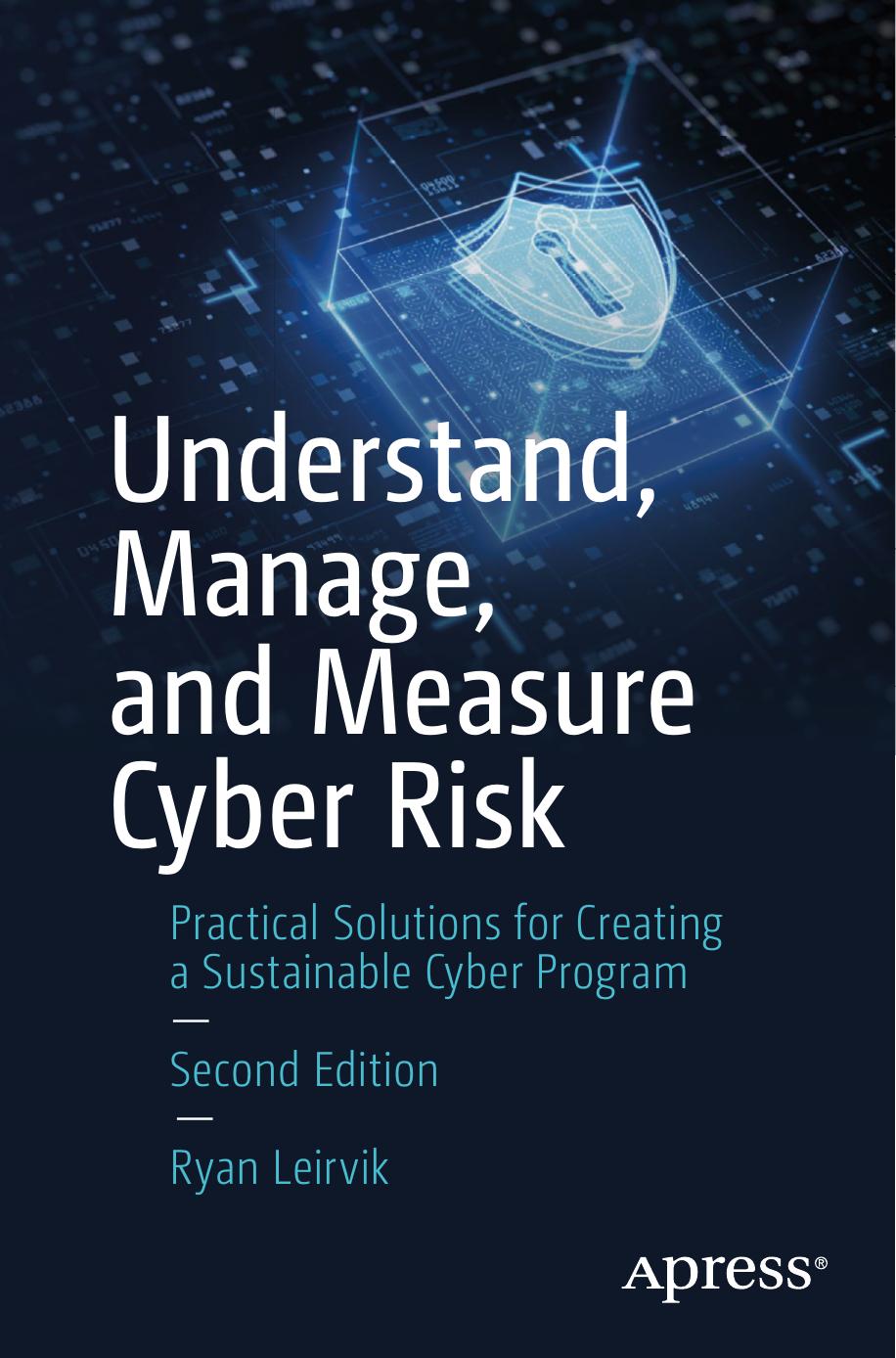 Understand, Manage, and Measure Cyber Risk by Unknown