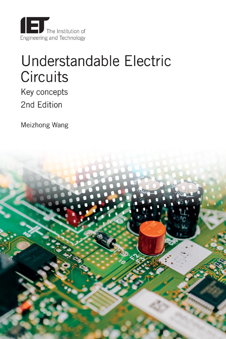 Understandable Electric Circuits: Key Concepts by Meizhong Wang