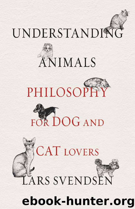 Understanding Animals by Lars Svendsen
