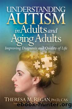 Understanding Autism in Adults and Aging Adults by Janet Angelo