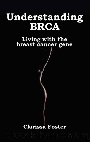 Understanding BRCA by Clarissa Foster